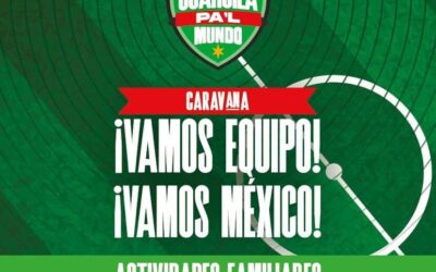 La fiebre mundialista llegará a Ramos Arizpe con la caravana “¡Vamos Equipo! ¡Vamos México!”