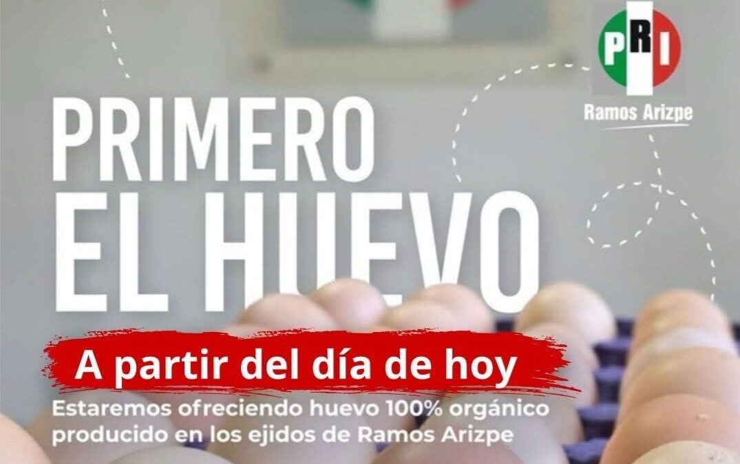 PRI Ramos Arizpe impulsa venta de huevo orgánico para apoyar a productores del campo