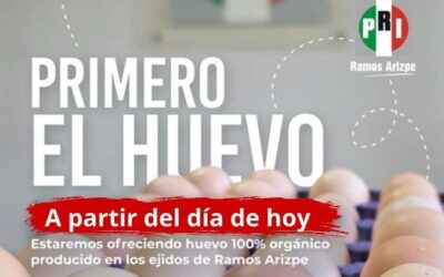 PRI Ramos Arizpe impulsa venta de huevo orgánico para apoyar a productores del campo